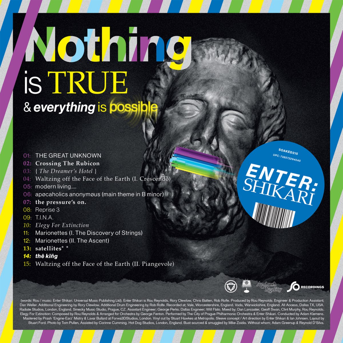 Nothing Is True & Everything Is Possible: Limited Splatter Vinyl LP (w/ Signed Print)